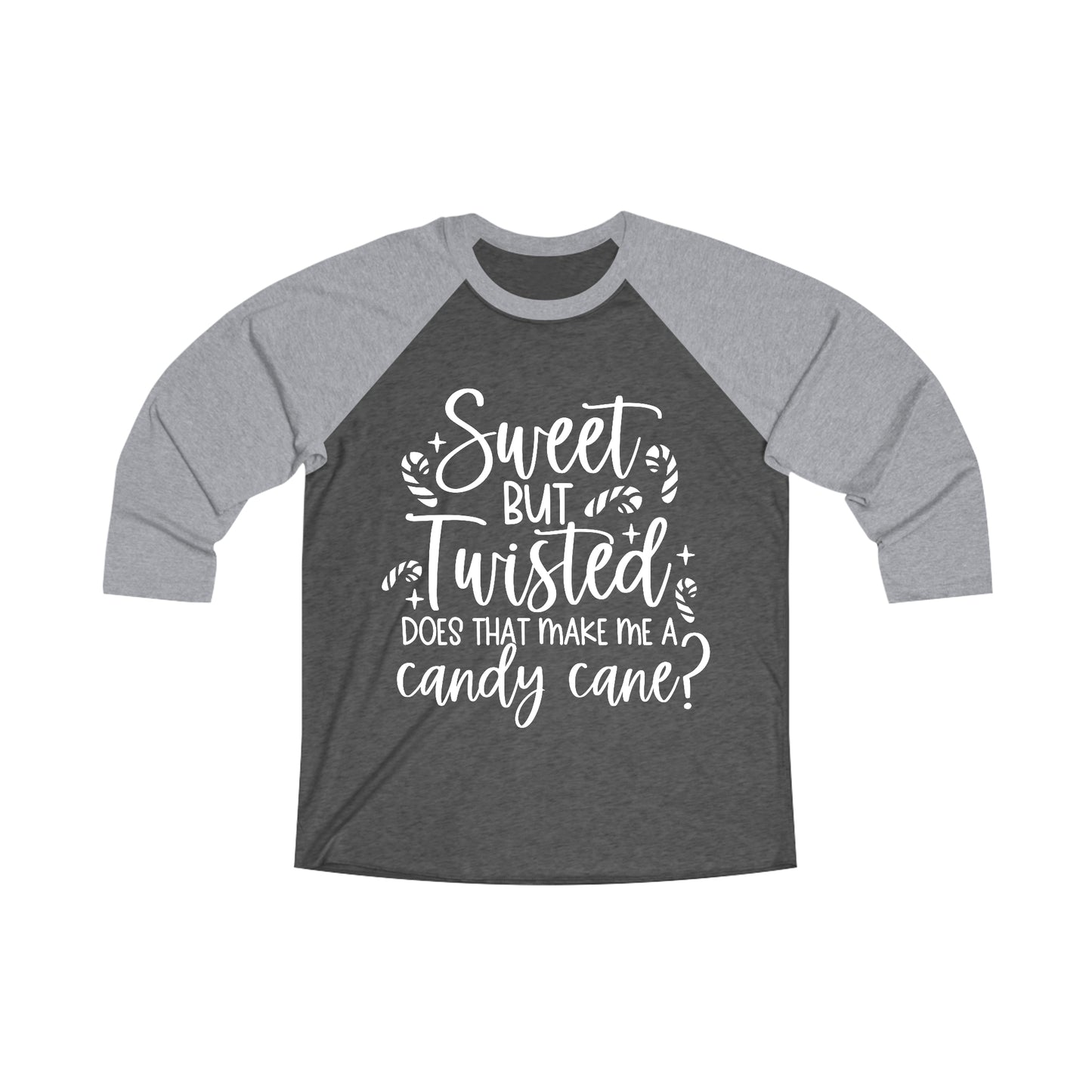 Sweet But Twisted Unisex Tri-Blend 3\4 Raglan Tee