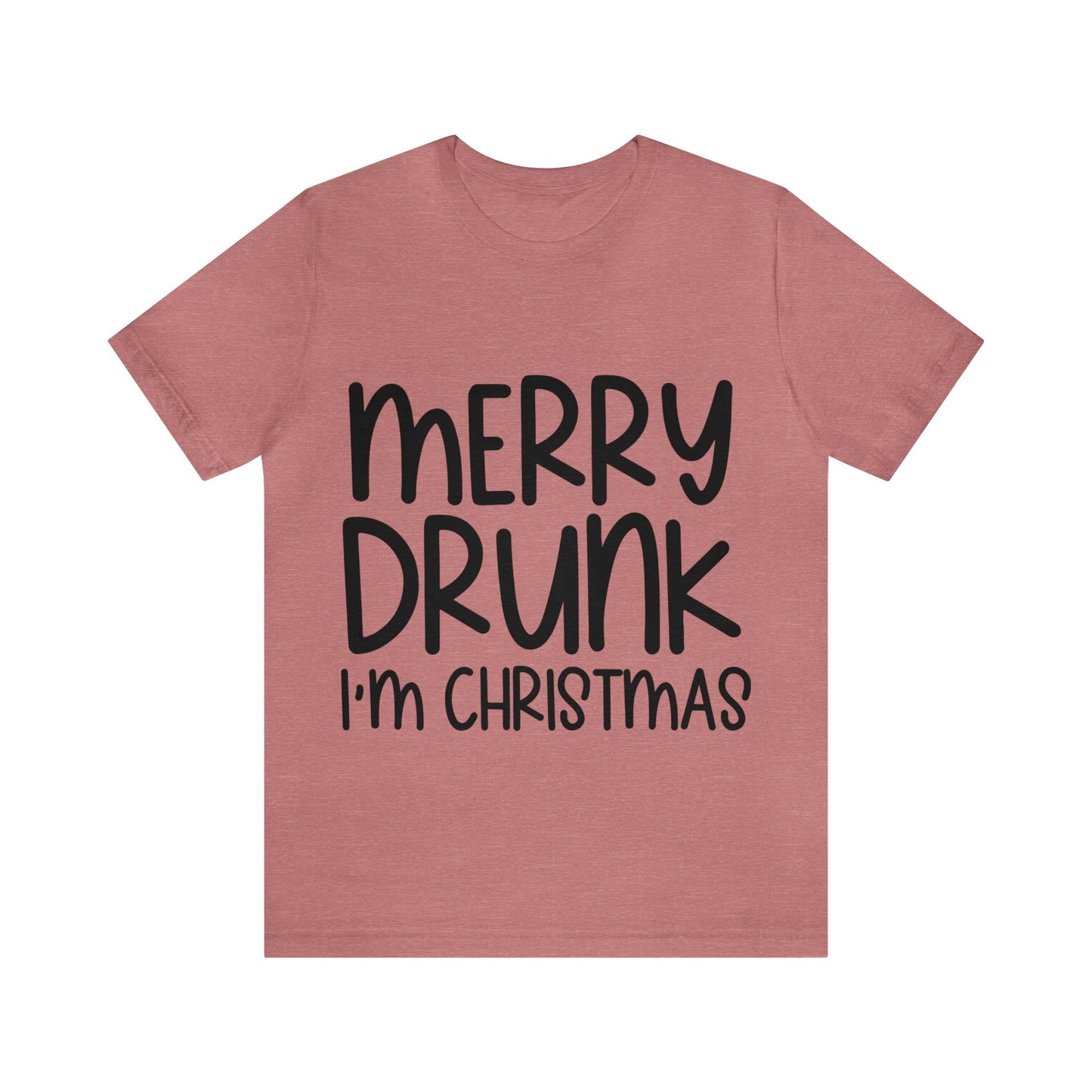 Merry Drunk Unisex Jersey Short Sleeve Tee