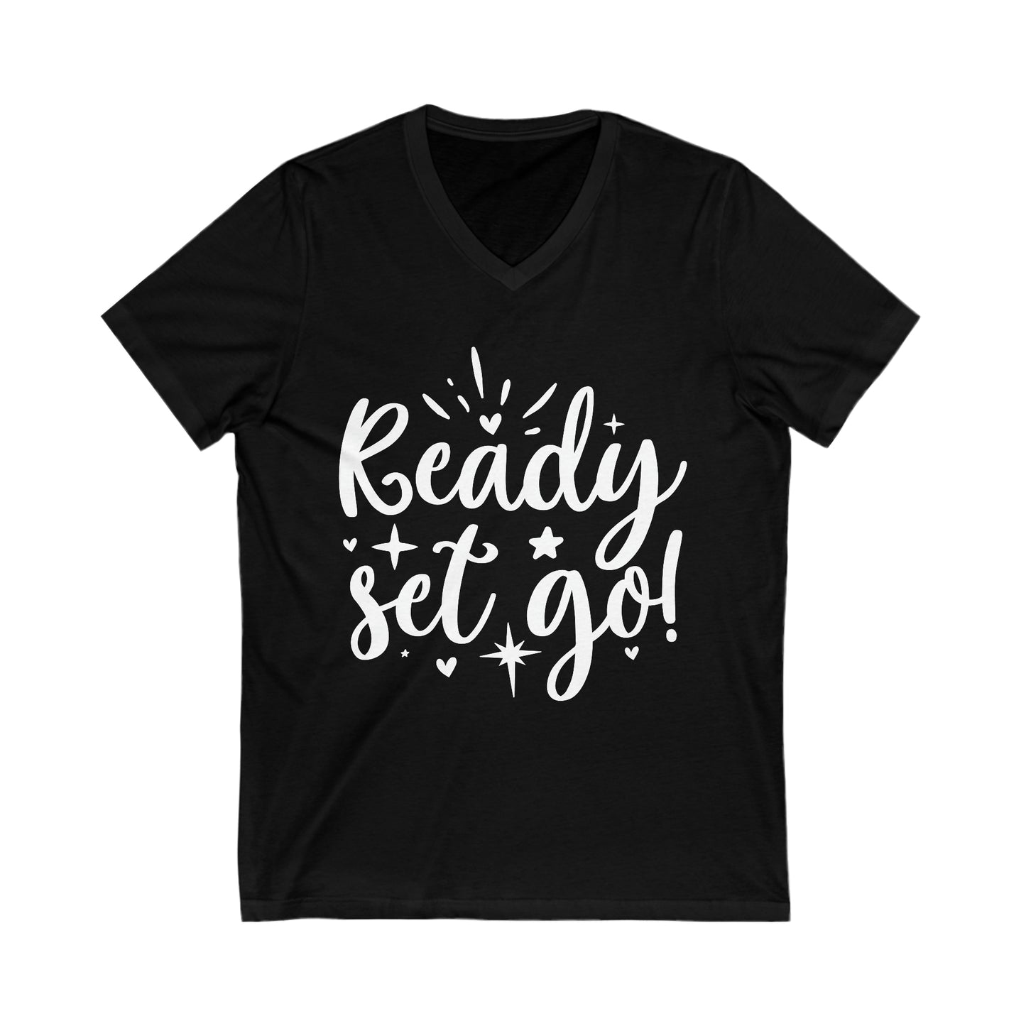 Ready Set Go Unisex Jersey Short Sleeve V-Neck Tee