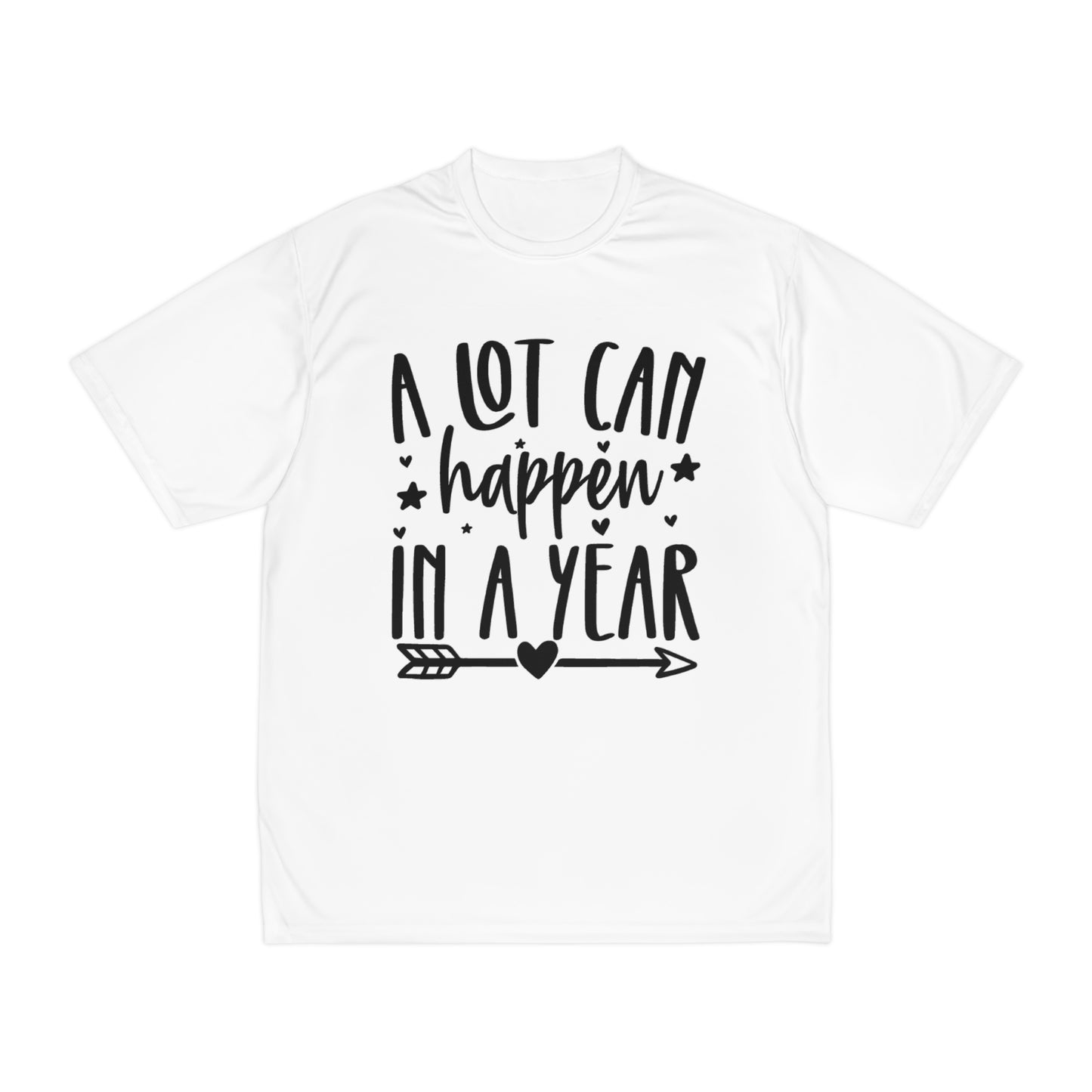 A Lot Can Happen Men's Performance T-Shirt