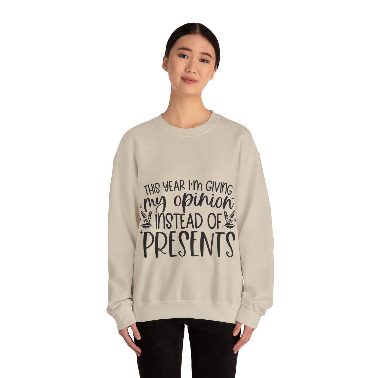 Opinion Instead of Presents Unisex Heavy Blend™ Crewneck Sweatshirt