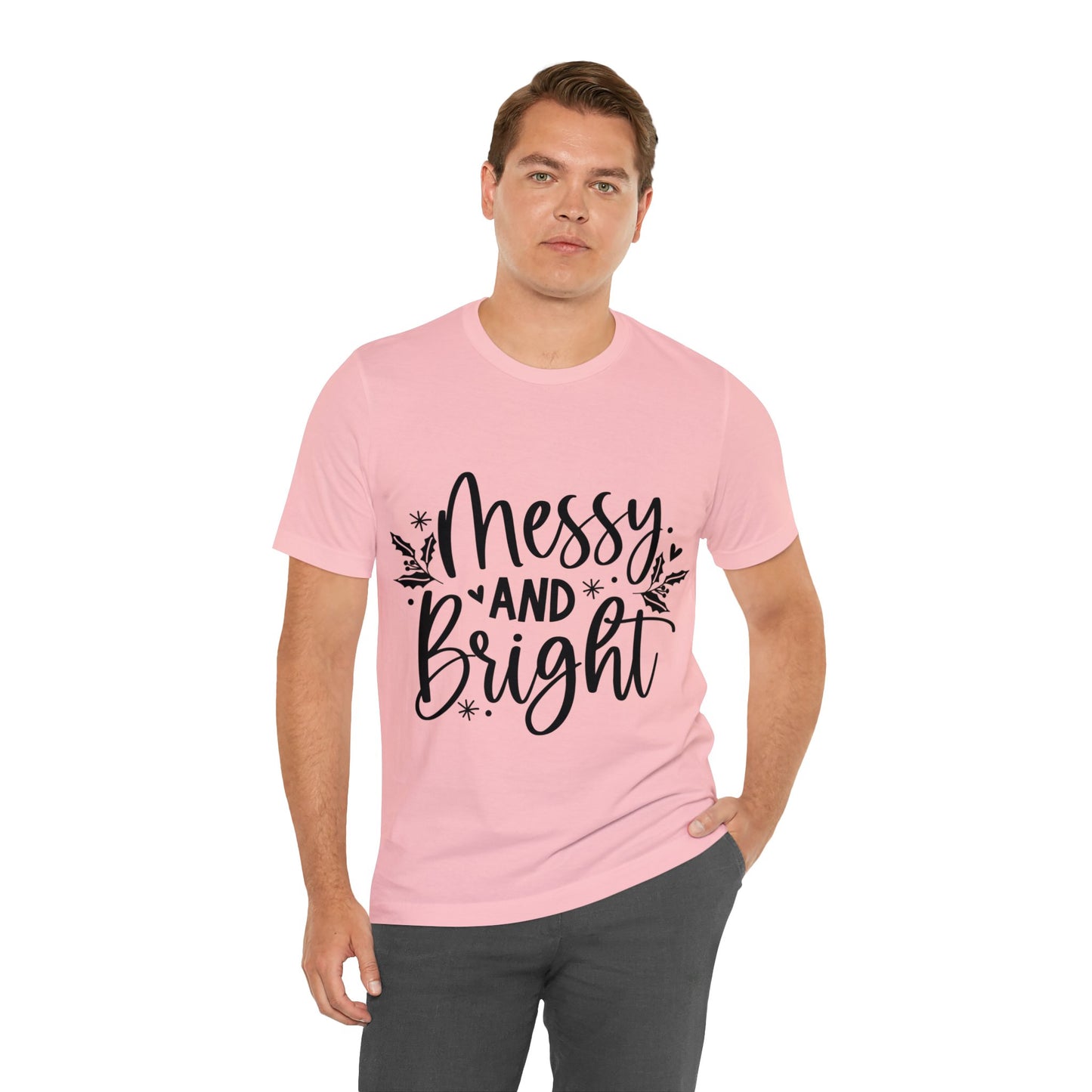 Messy & Bright Unisex Jersey Short Sleeve Tee