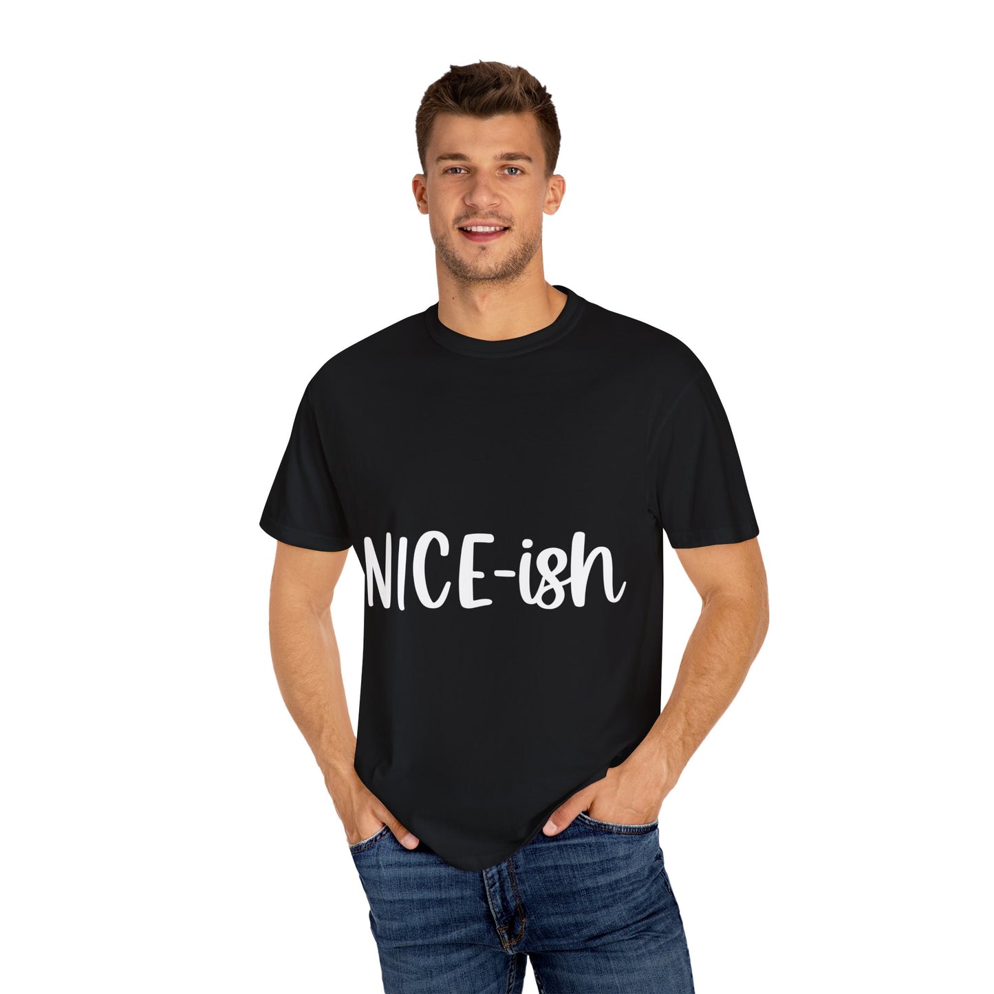 Nice-ish Unisex Garment-Dyed T-shirt