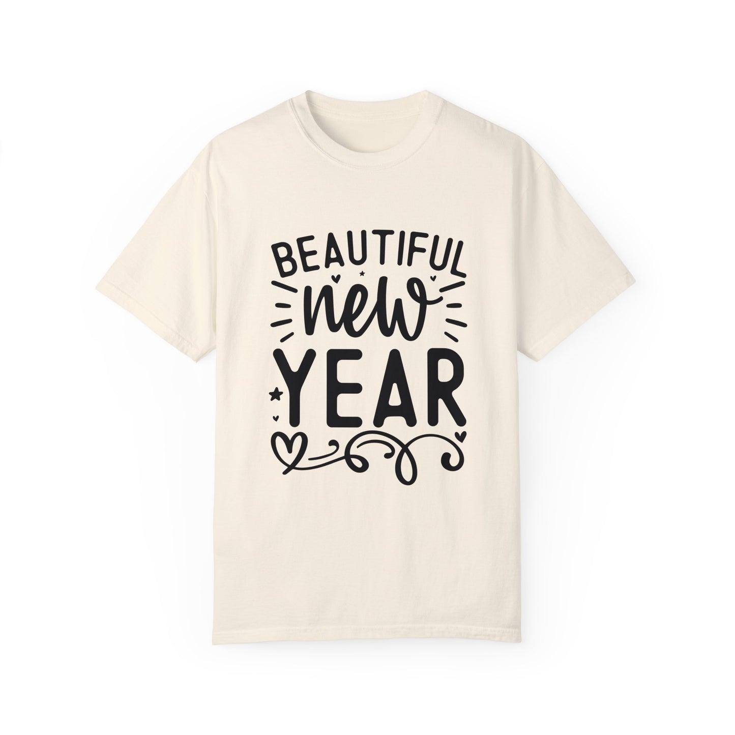 Beautiful New Year Unisex Garment-Dyed T-shirt