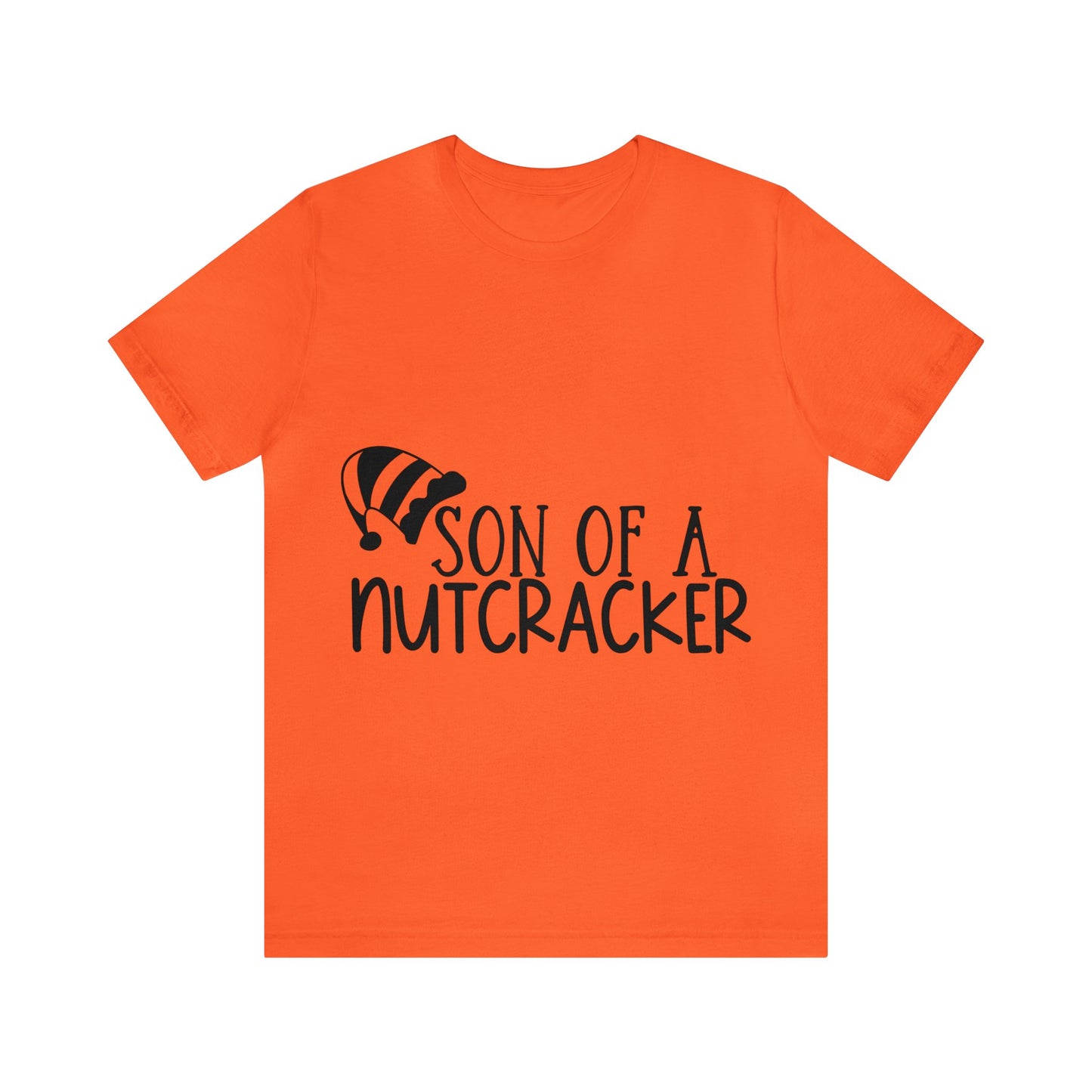 Son of a Nutcracker Unisex Jersey Short Sleeve Tee