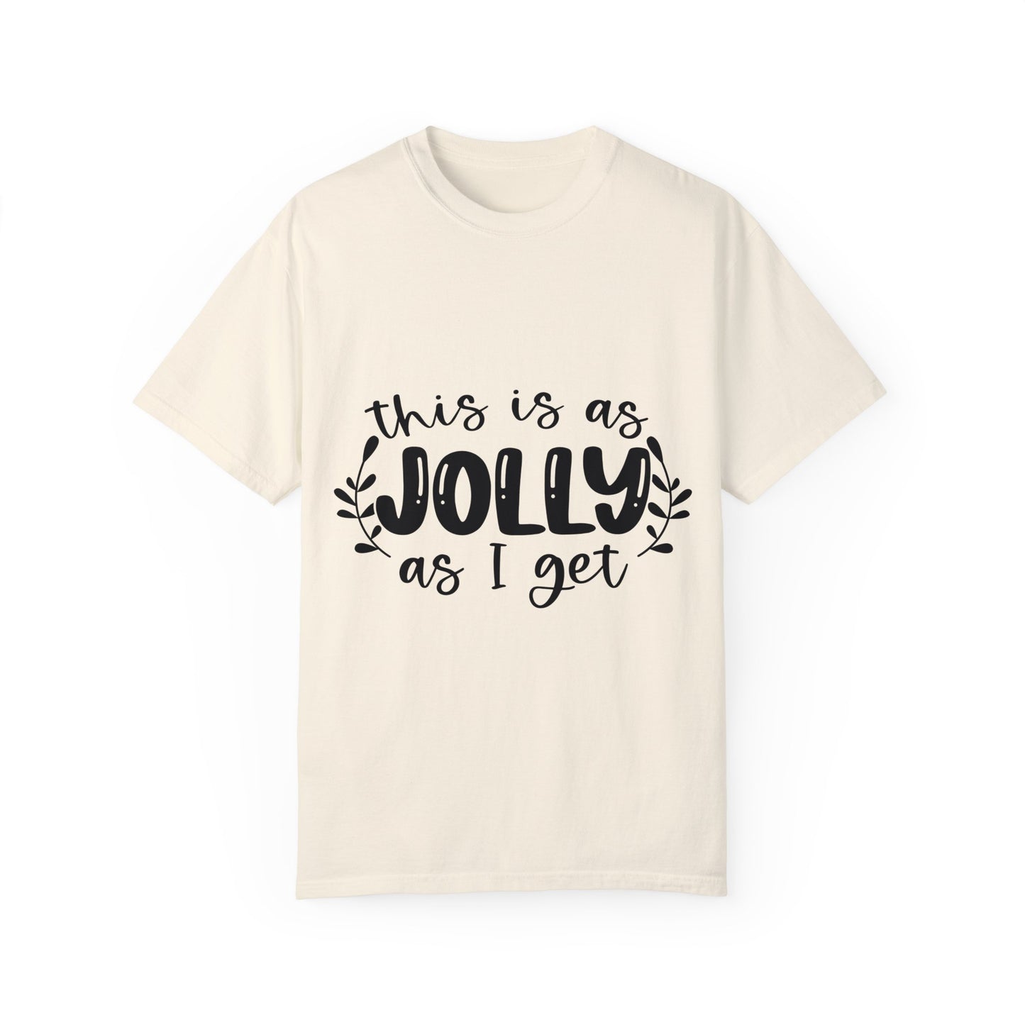 Jolly Unisex Garment-Dyed T-shirt