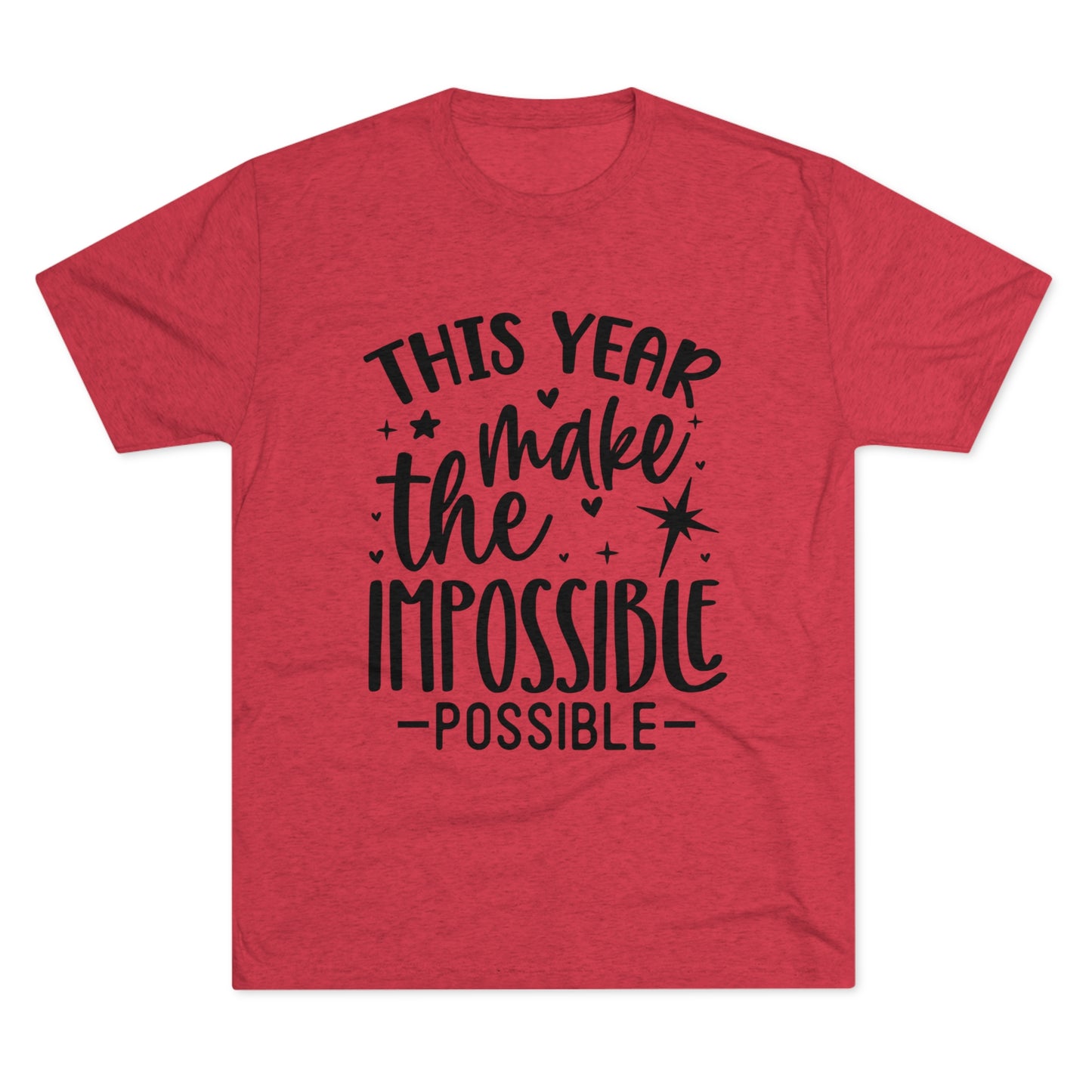 Impossible Possible Unisex Tri-Blend Crew Tee