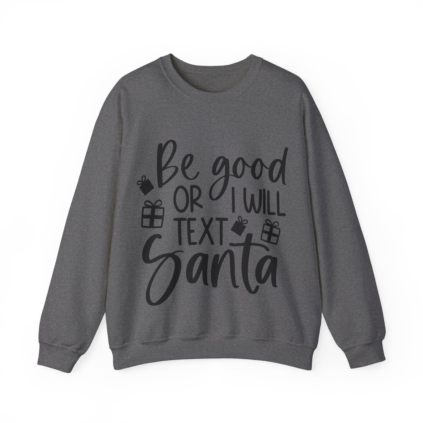 Be Good Unisex Heavy Blend™ Crewneck Sweatshirt