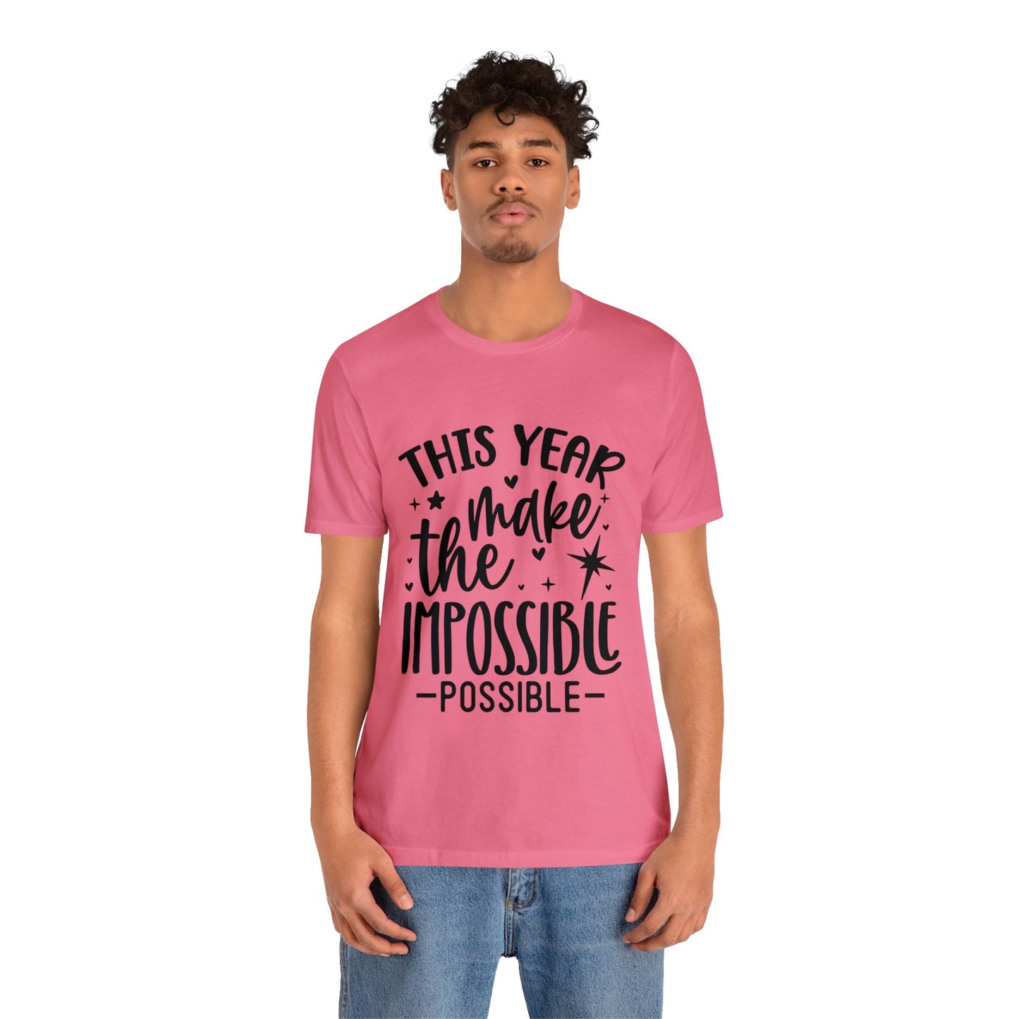 Impossible Possible Unisex Jersey Short Sleeve Tee