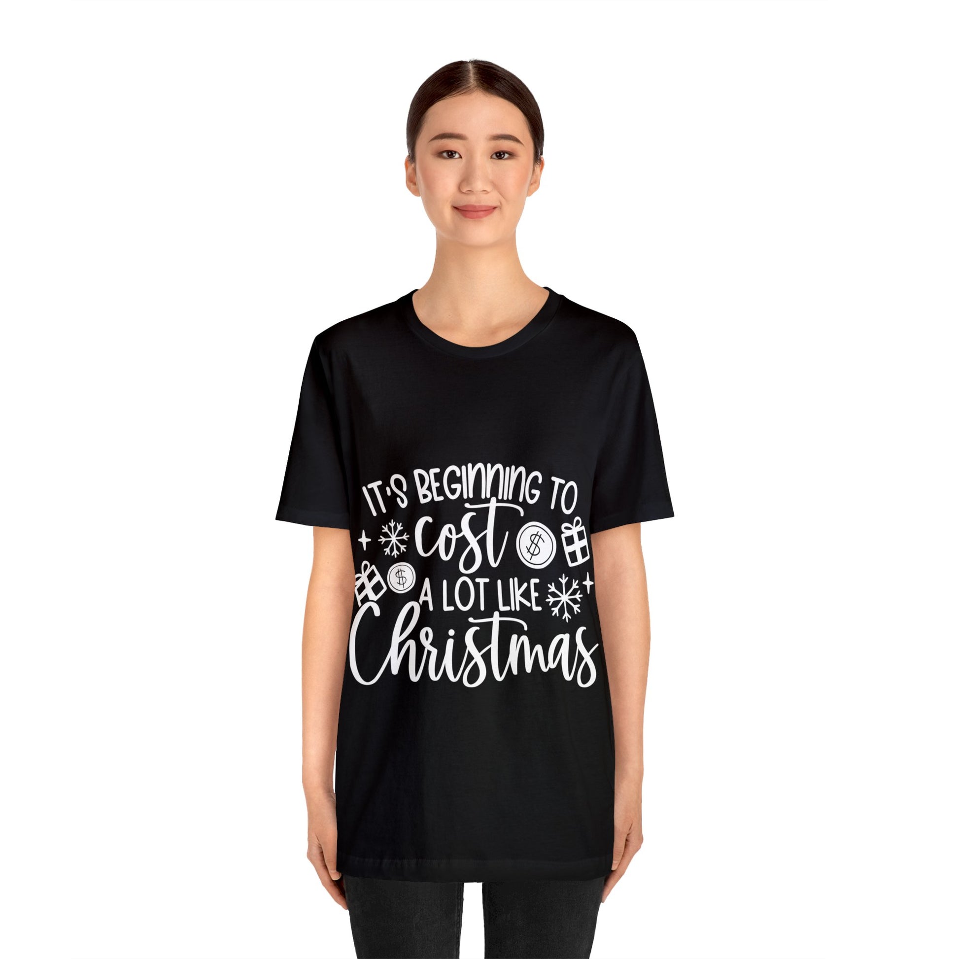 Beginning to Cost a lot like Christmas Unisex Jersey Short Sleeve Tee image