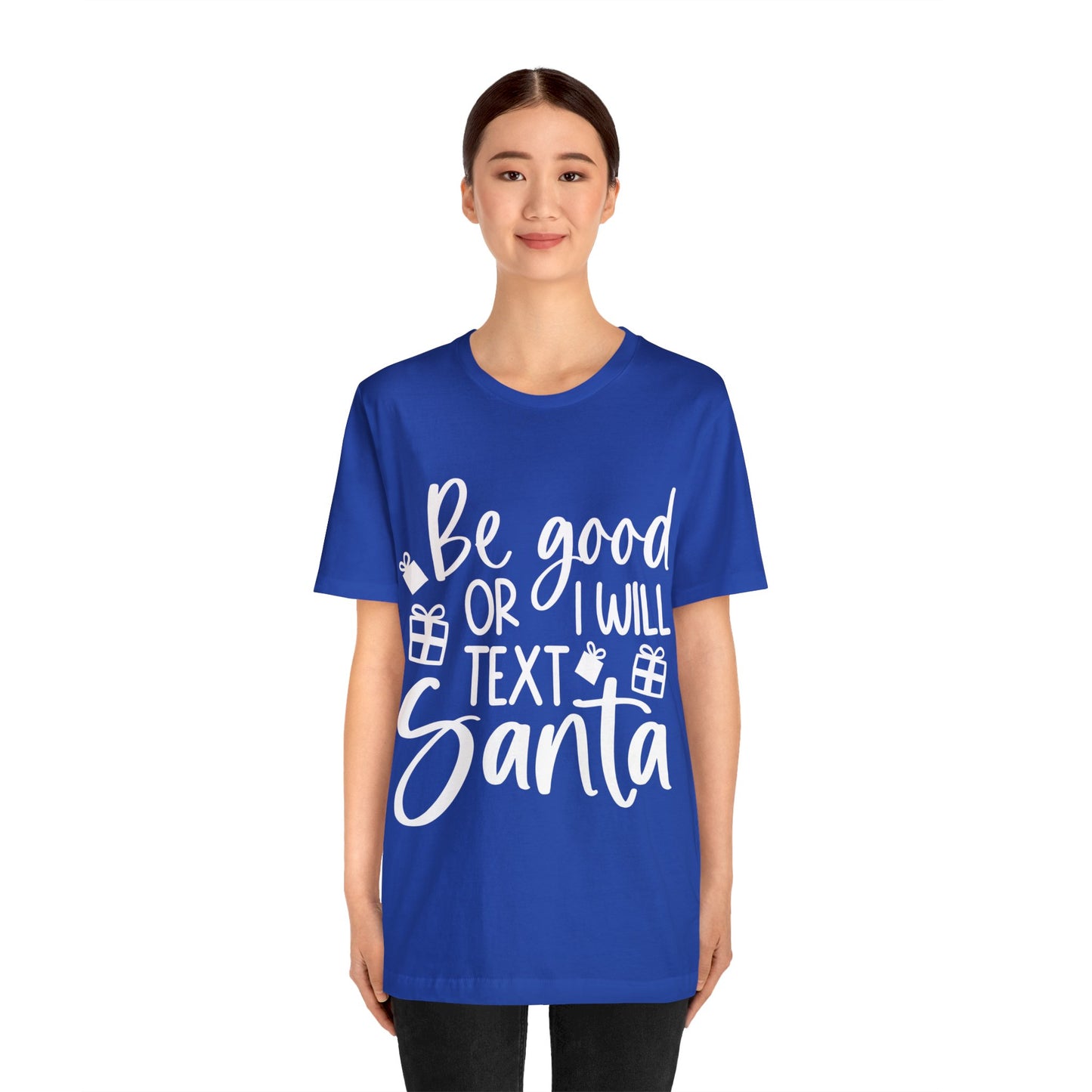 Be Good Unisex Jersey Short Sleeve Tee