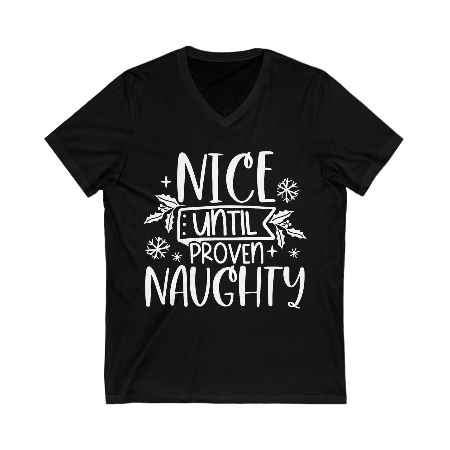 Nice & Naughty Unisex Jersey Short Sleeve V-Neck Tee