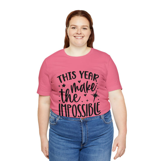 Impossible Possible Unisex Jersey Short Sleeve Tee