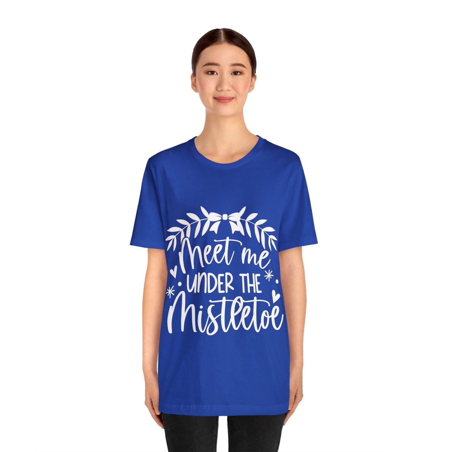 Meet me under Misteetoe Unisex Jersey Short Sleeve Tee