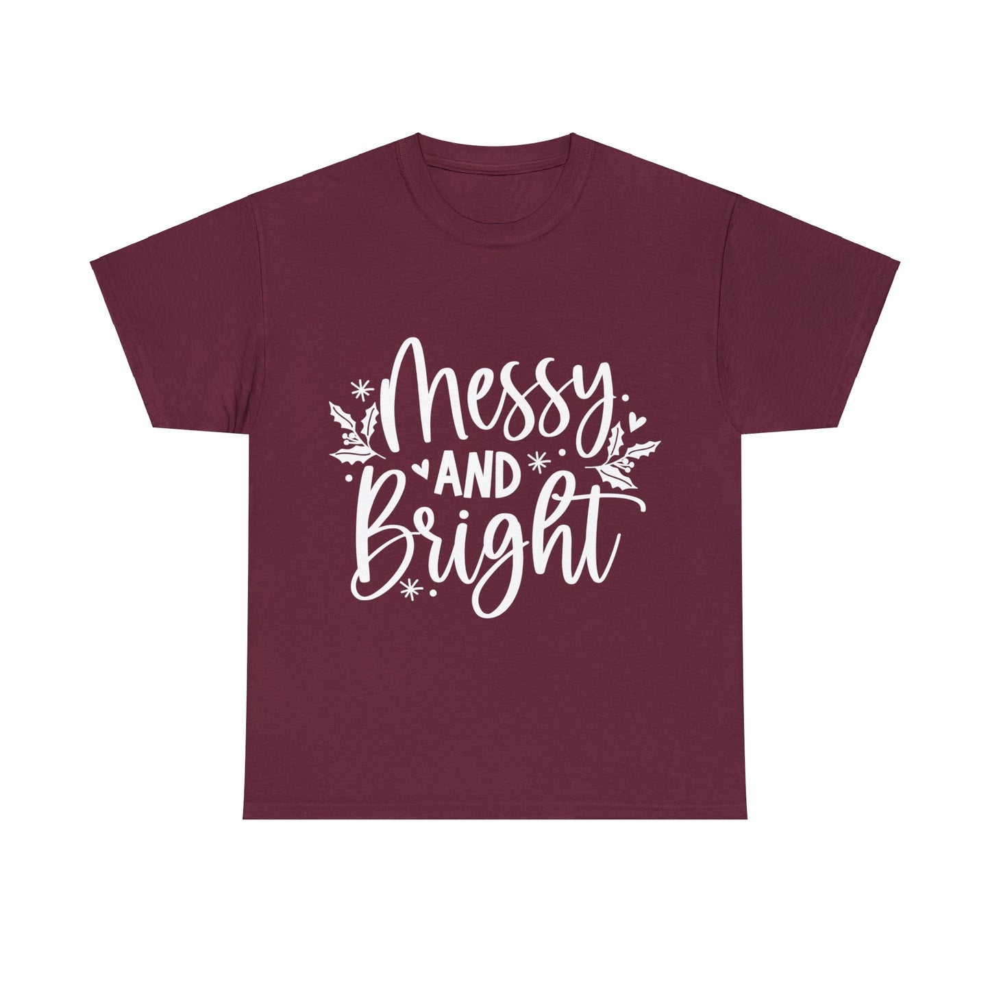 Messy & Bright Unisex Heavy Cotton Tee