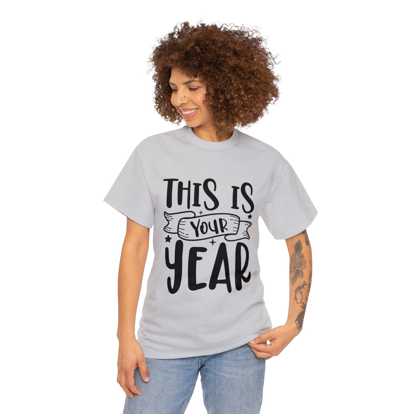 This is Your Year Unisex Heavy Cotton Tee