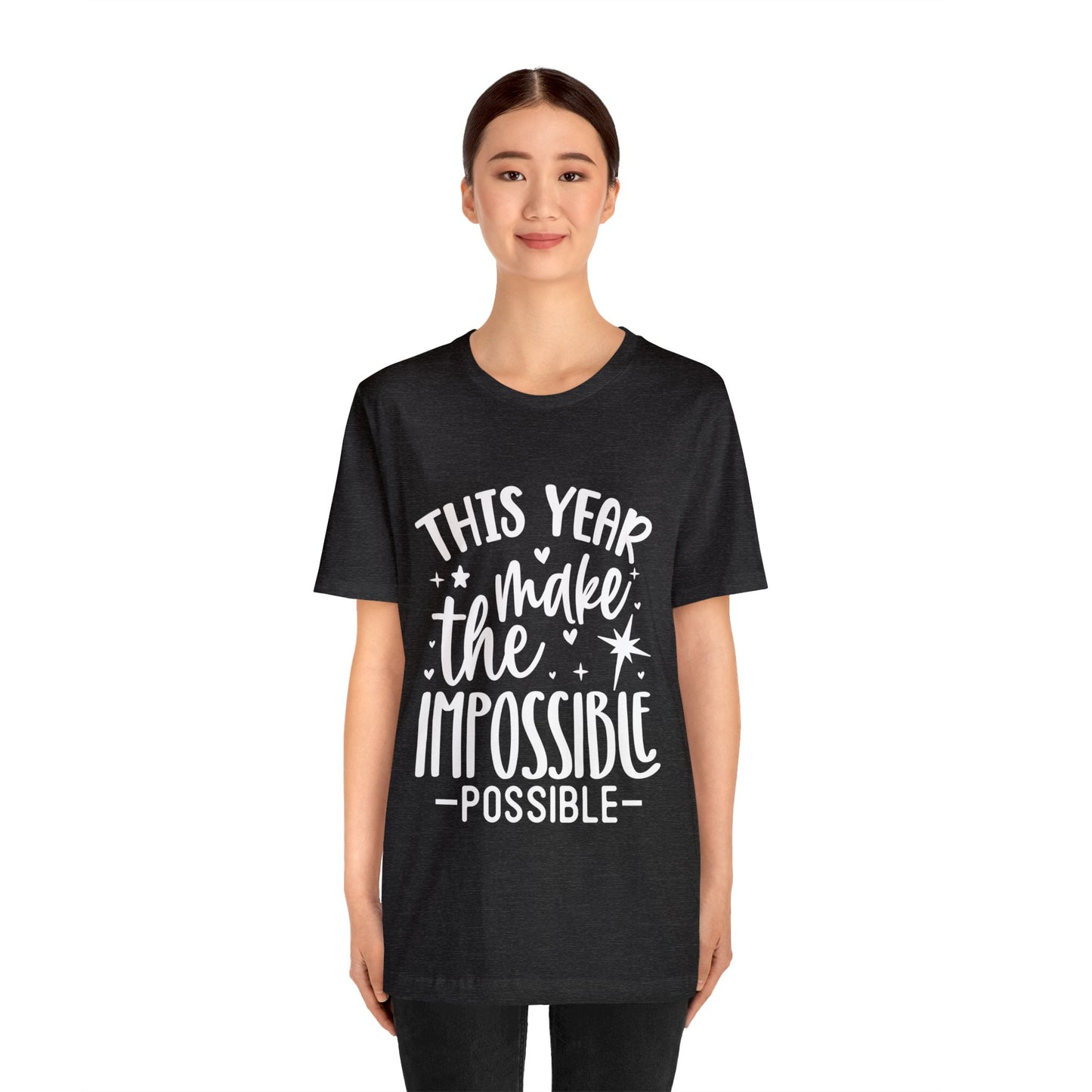 Impossible Possible Unisex Jersey Short Sleeve Tee