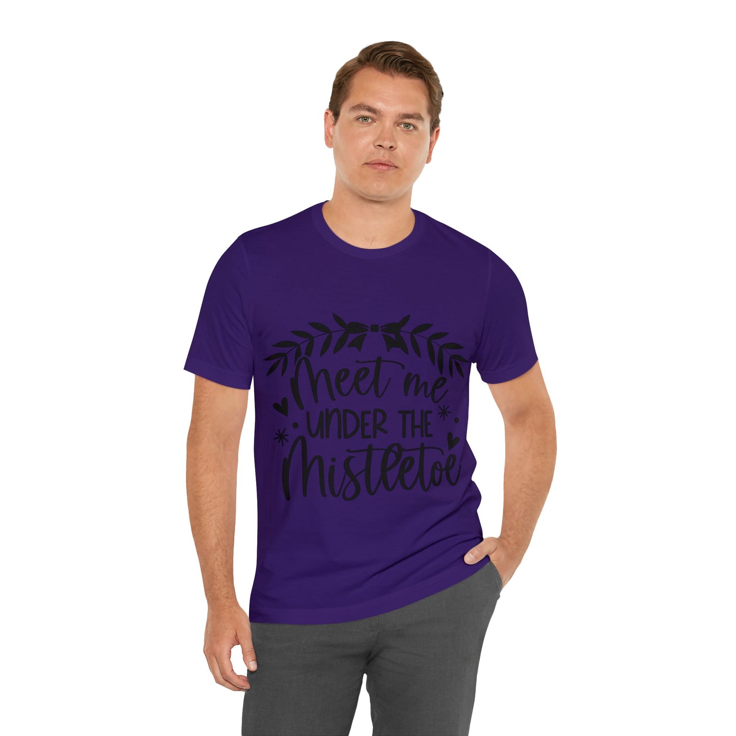 Meet me under Misteetoe Unisex Jersey Short Sleeve Tee