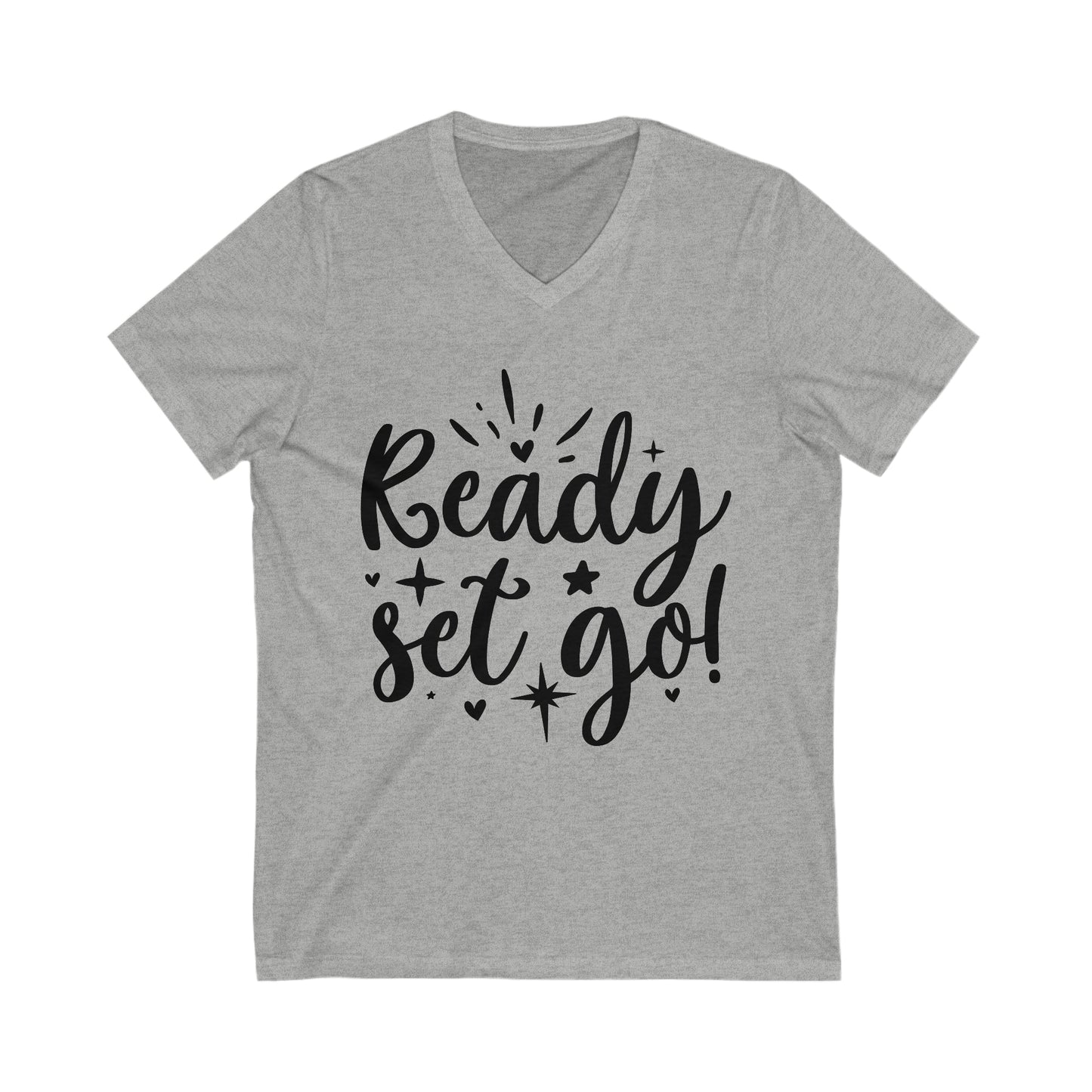 Ready Set Go Unisex Jersey Short Sleeve V-Neck Tee