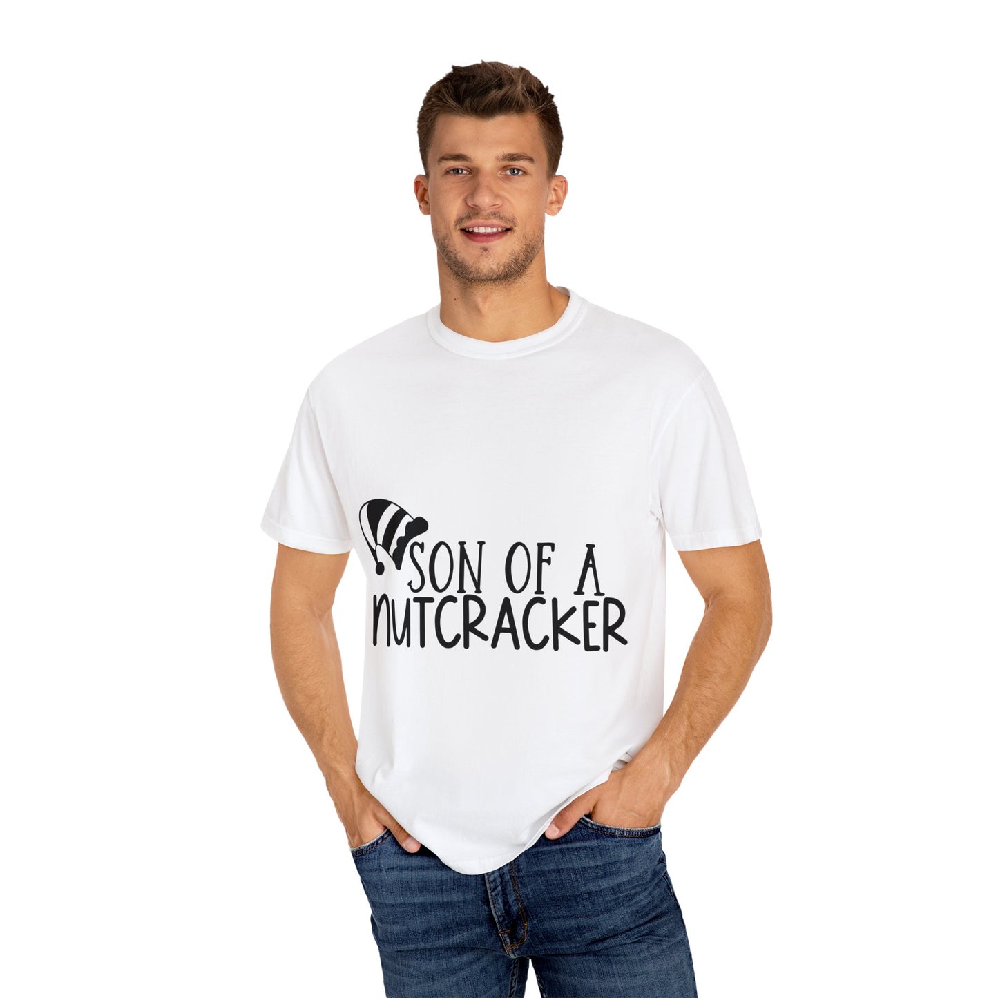 Son of a Nutcracker Unisex Garment-Dyed T-shirt