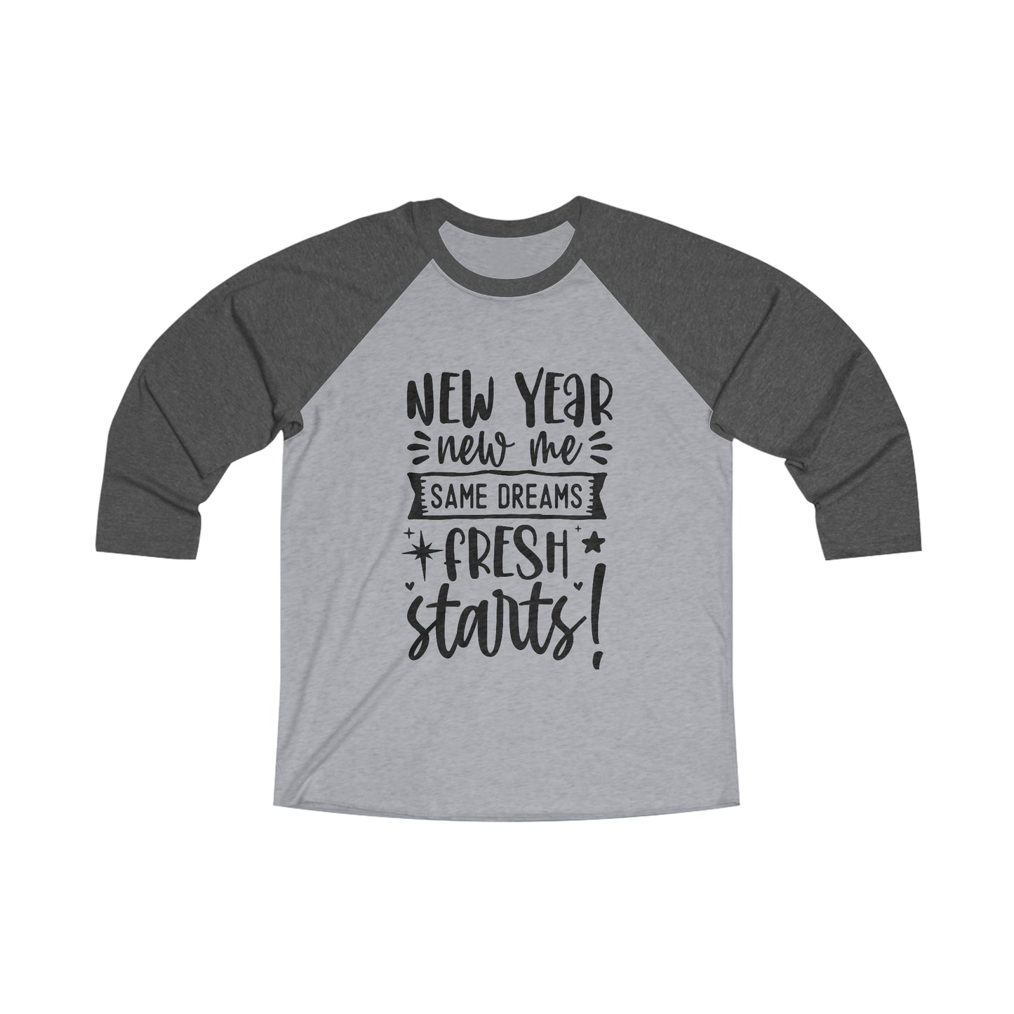 New Year New Me Unisex Tri-Blend 3\4 Raglan Tee