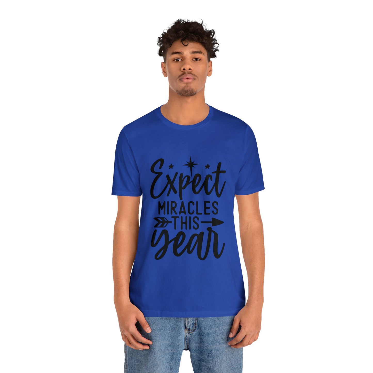 Expect Miracles Unisex Jersey Short Sleeve Tee