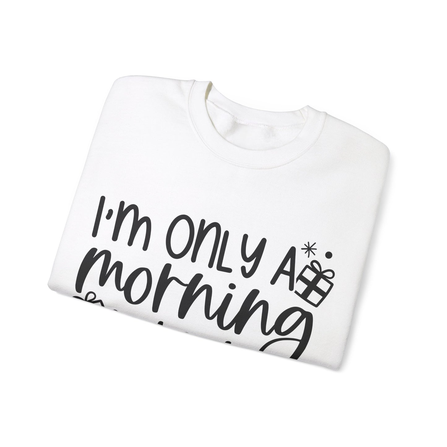 Morning Person Unisex Heavy Blend™ Crewneck Sweatshirt