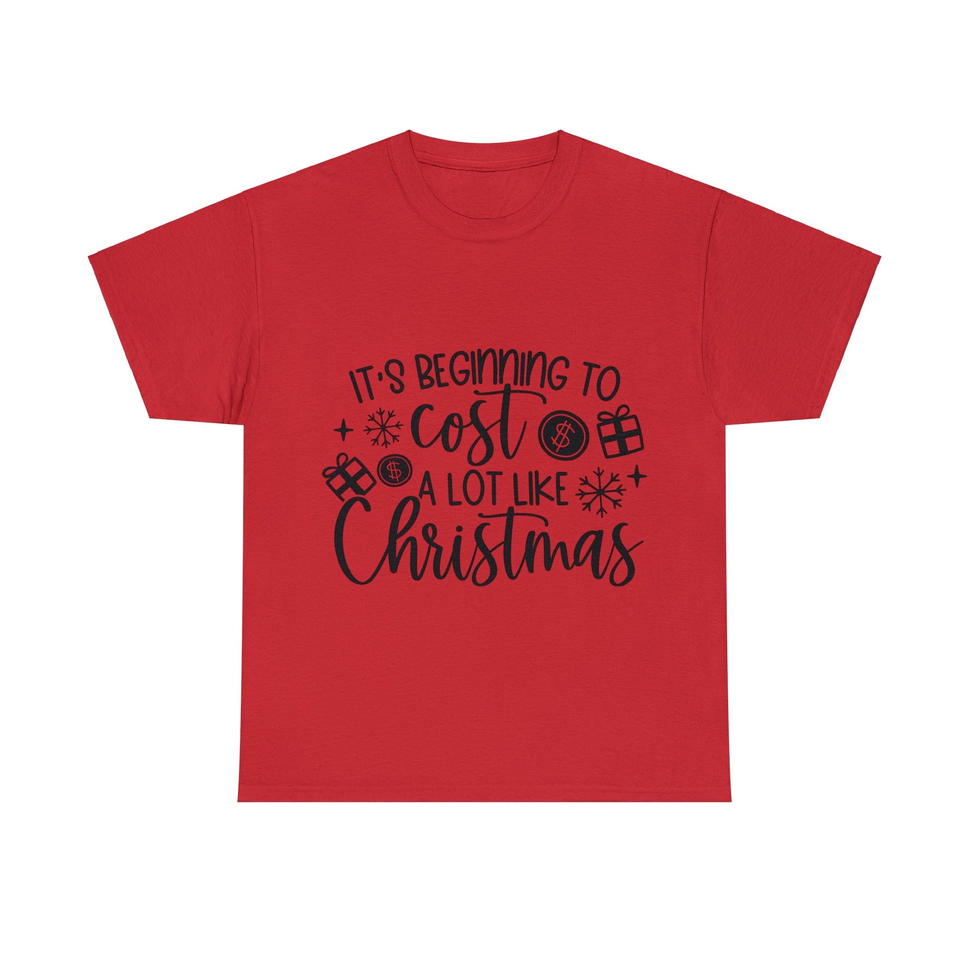 Beginning to Cost a Lot like Christmas Unisex Heavy Cotton Tee image