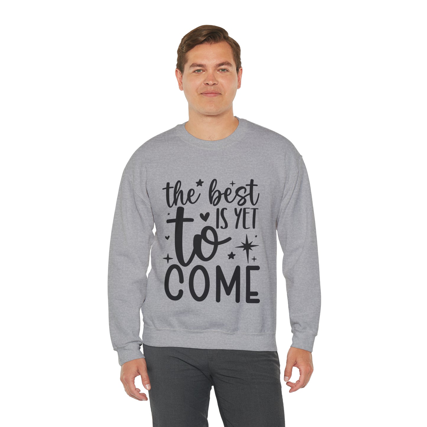 Best Yet to Come Unisex Heavy Blend™ Crewneck Sweatshirt